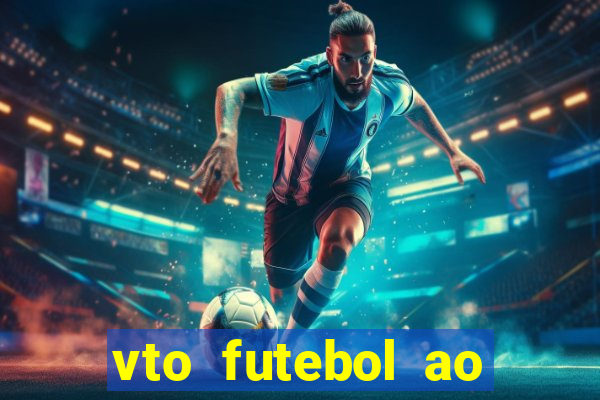 vto futebol ao vivo biz